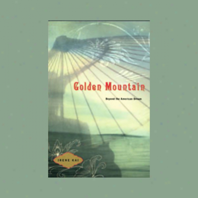 The Golden Mountain (unabridyed)