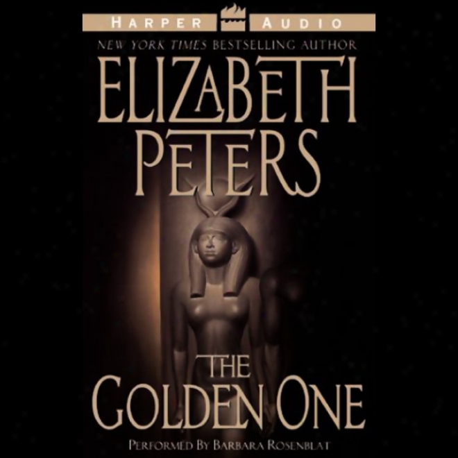 The Golden One: The Amelia Peabody Series, Book 14