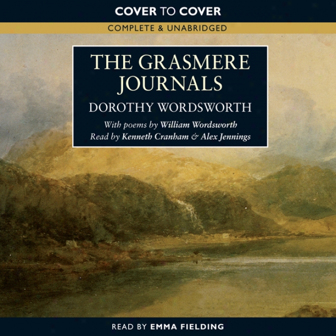 The Grasmere Journals (unabridged)