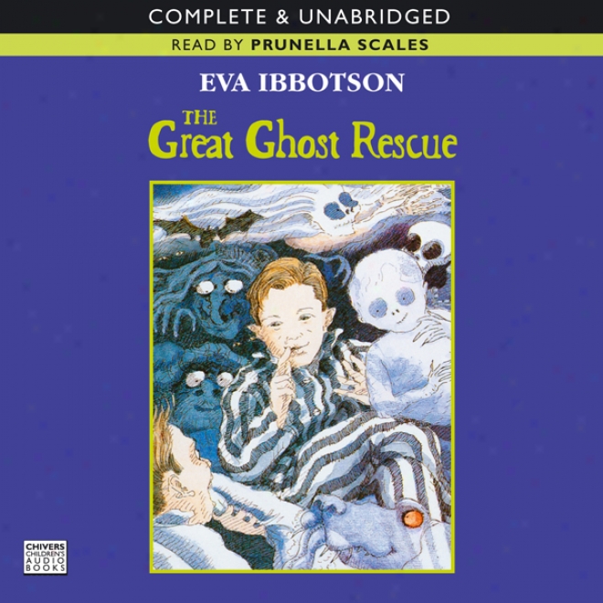 The Great Ghost Rescue (uabridged)