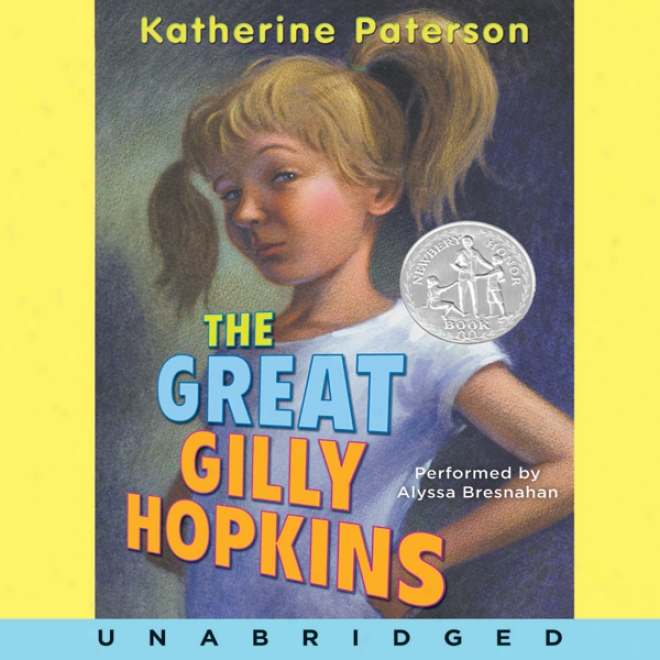 The Great Gilly Hopkins (unabridged)