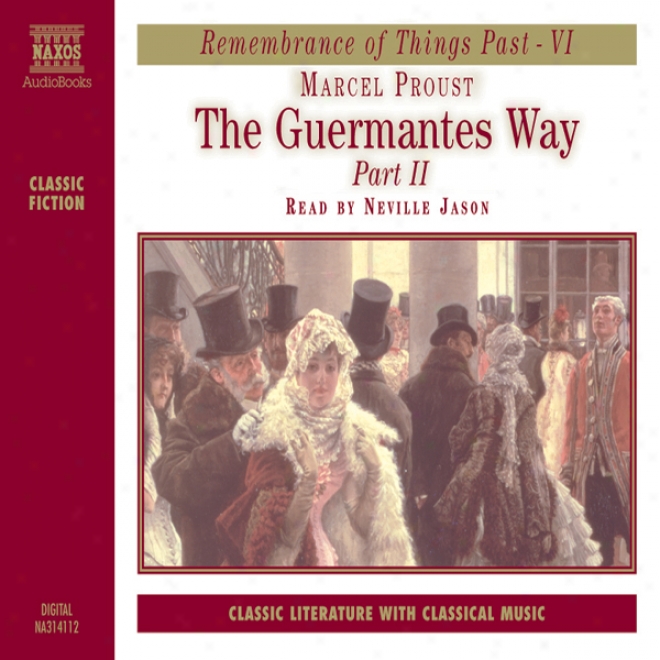 The Guermantes Course, Part 2