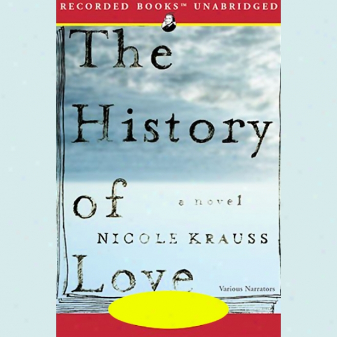 The History O f Love (unabridged)