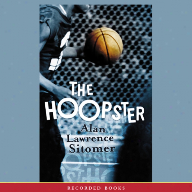 The Hoopster (unabrided)