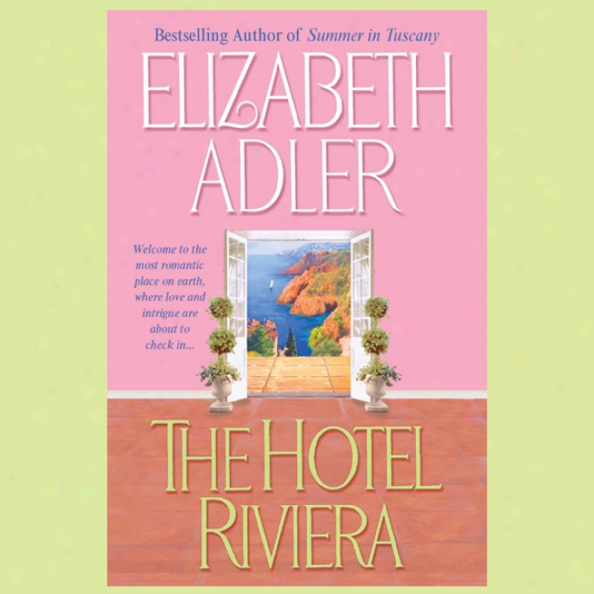 The Hotel Riviera (unabridged)