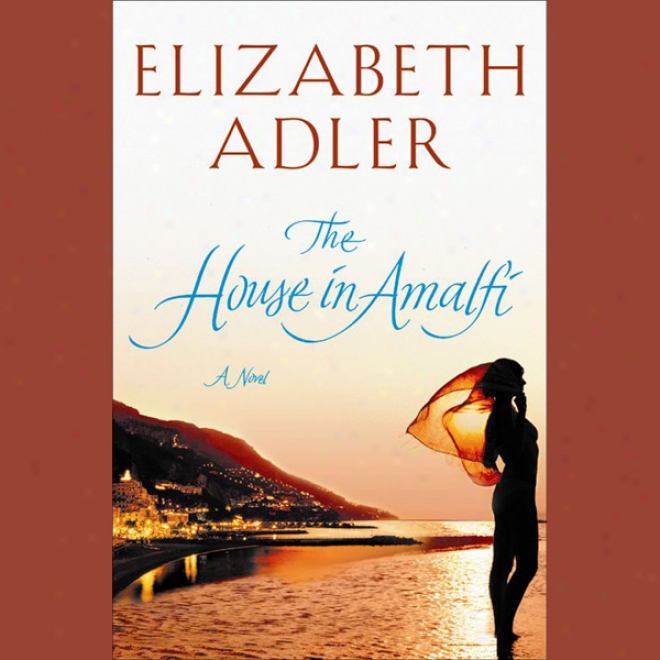 The House In Amalfi (unabridged)