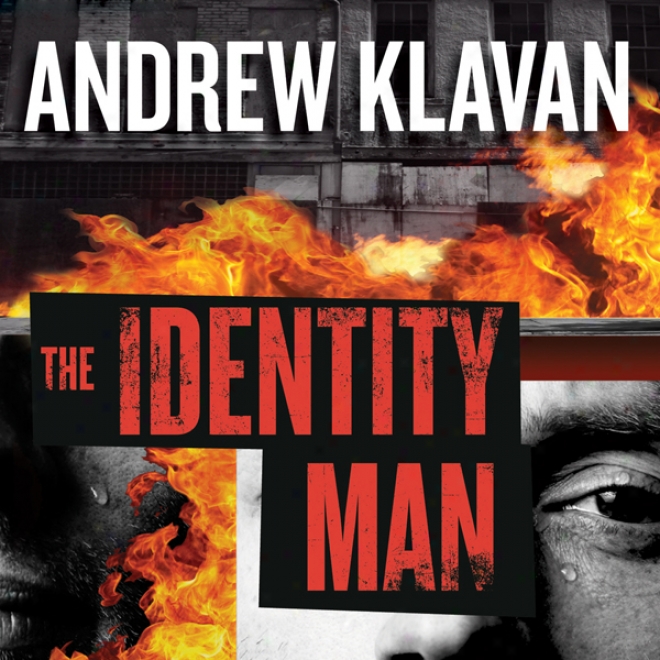 The Identity Man: A Novel (unabridged)