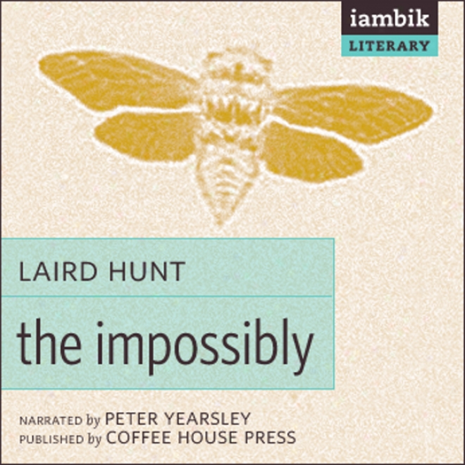 The Impossibly (unabridged)