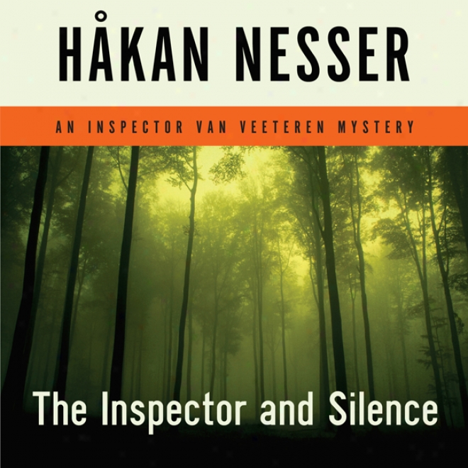 The Inspector And Silence: An Inspector Van Veeteren Trade (unabridged)