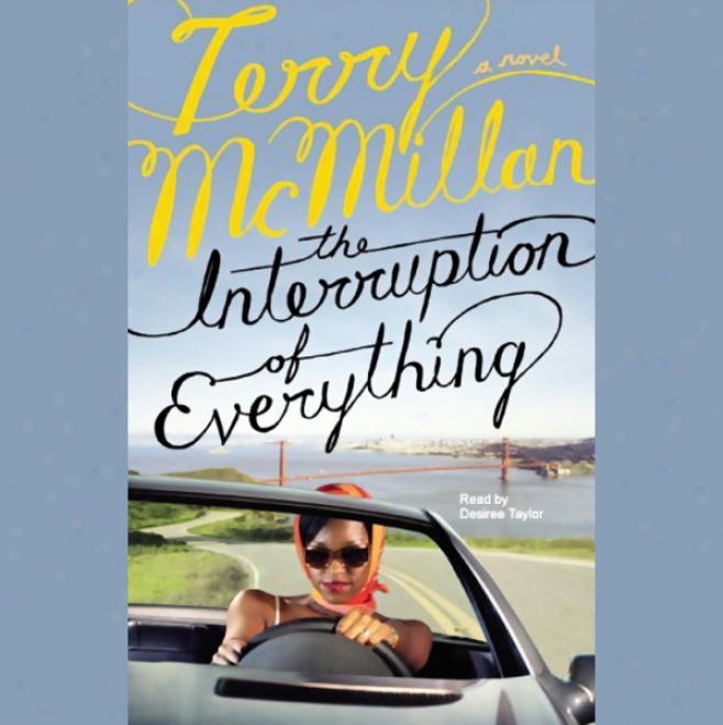 The Imterruption Of Everything (unabridged)