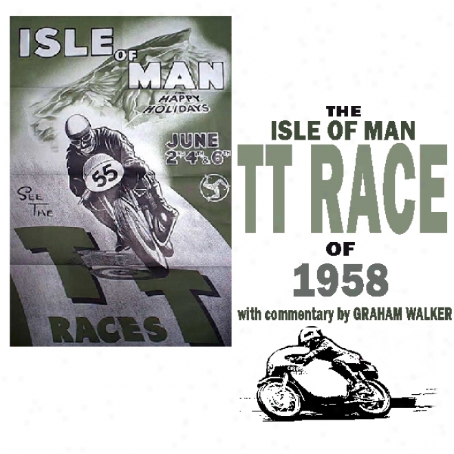 The Isle Of Man Tt Generation Of 1958 (unabridged)