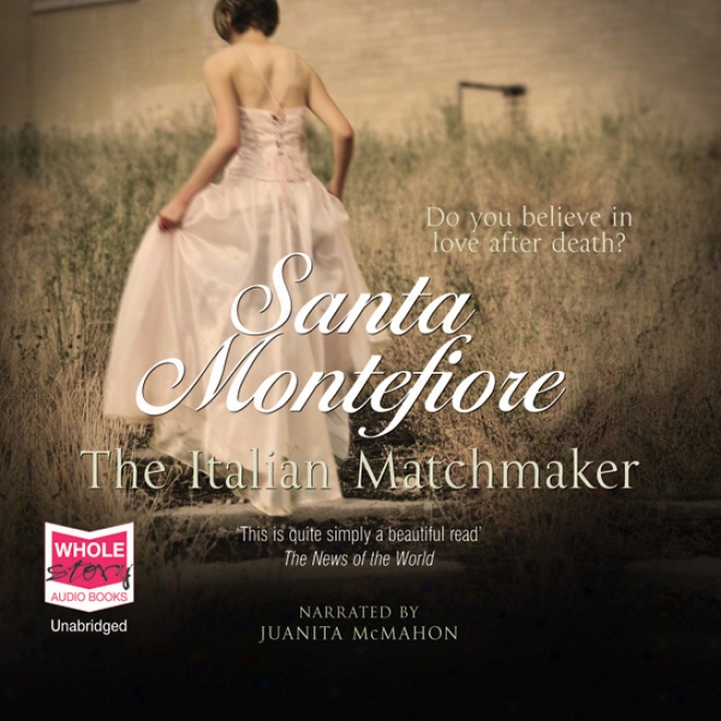 The Italain Matchmaker (unabridged)