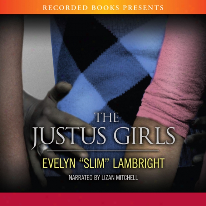 The Justus Gils (unabridged)