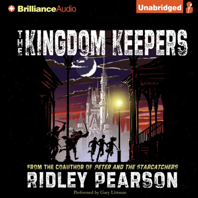 The Kingdom Keepers: Disney After Dark (unabridged)