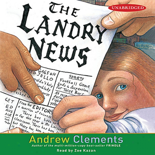 The Landry News (unabridged)