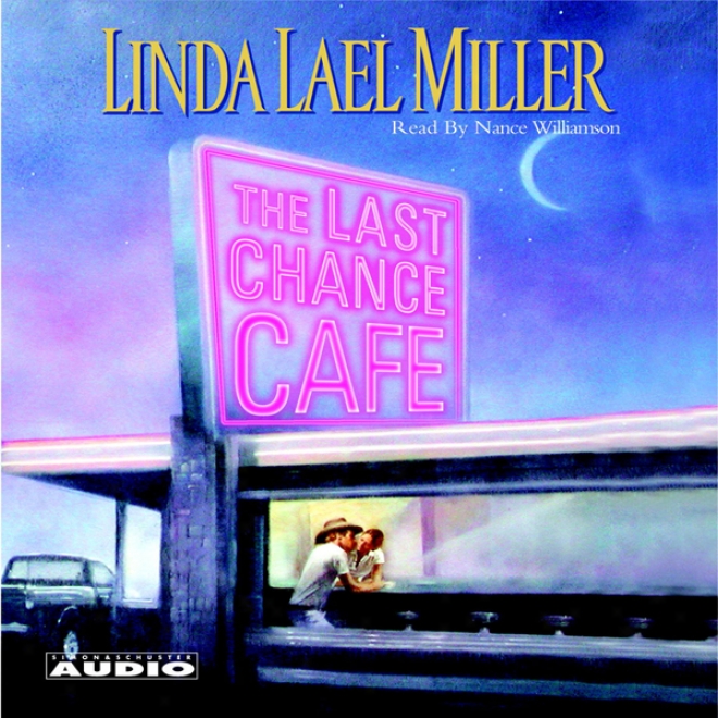 The Last Chance Cafe: A Novel