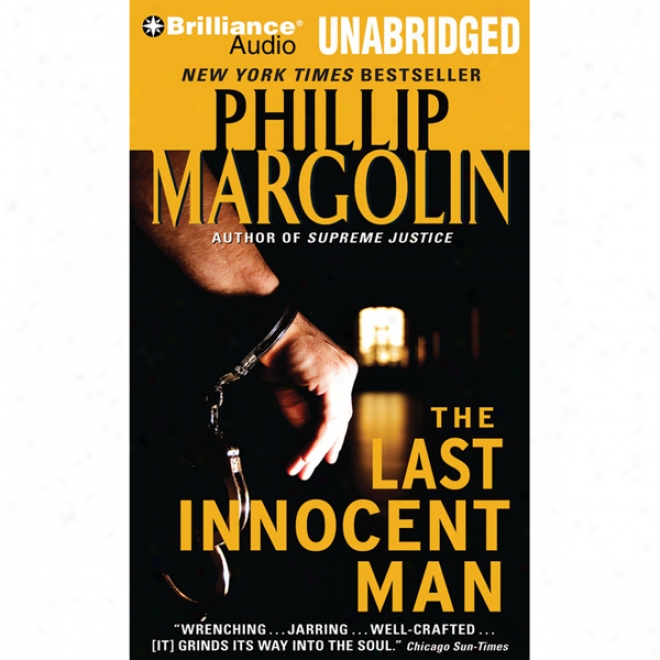 The Lazt Innocent Man (unabridged)