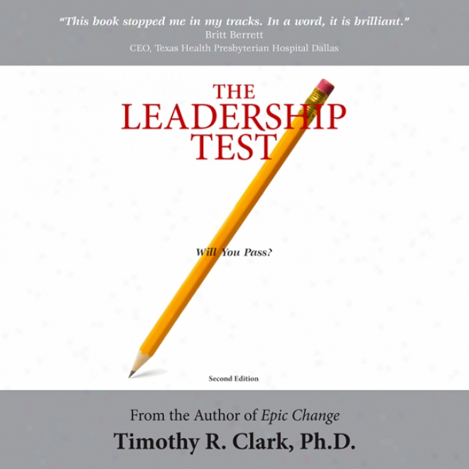 The Leadership Test: Will You Pass? (unabridged)