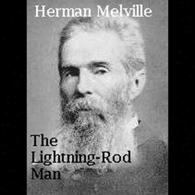 The Lightning-rod Man (unabridged)