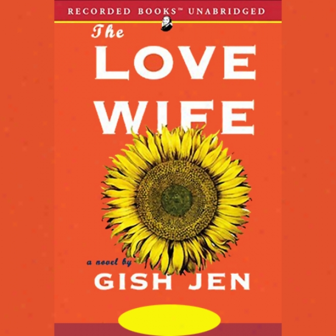 The Love Wife (unabridged)