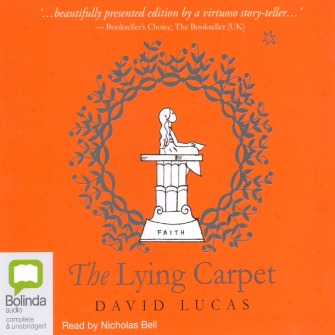 The Lying Carpet (unabridged)