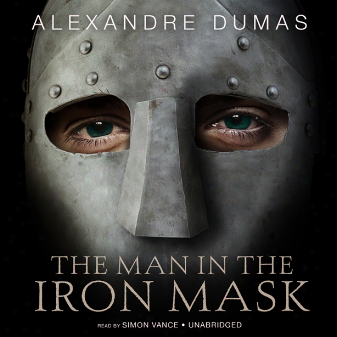 The Man In The Iron Mask (unabridged)