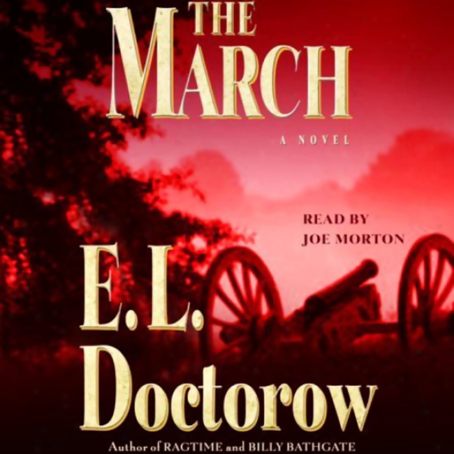 The March: A Novel (unabridged)