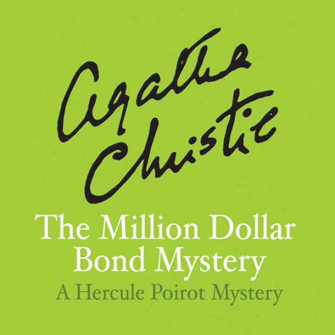 The Million Dollar Bond Robbery (unabridged)