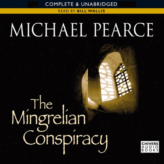 The Mingrelian Conspiracy (unabridged)