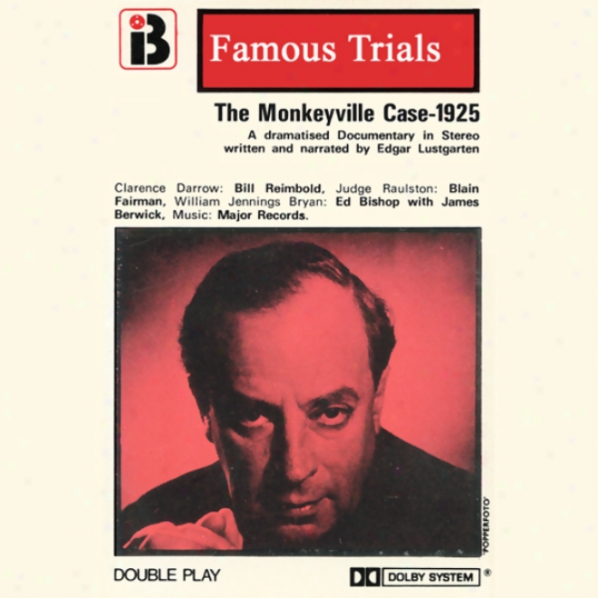 The Monkeyville Case: The Famous Trials Series (unabridged)