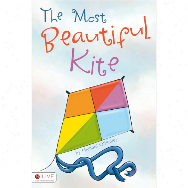 The Greatest in number Beautiful Kite (unabridged)