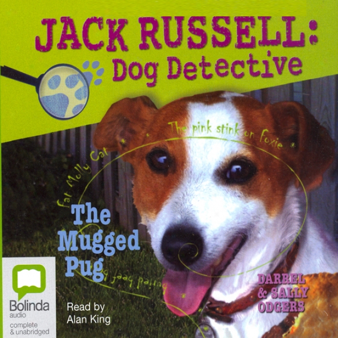 Tne Mugged Pug: Jack Russdll 3 (unabridged)