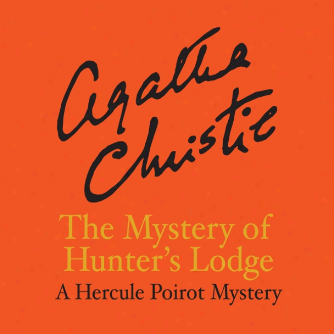 The Mystery Of Hunter's Association  (unabridged)