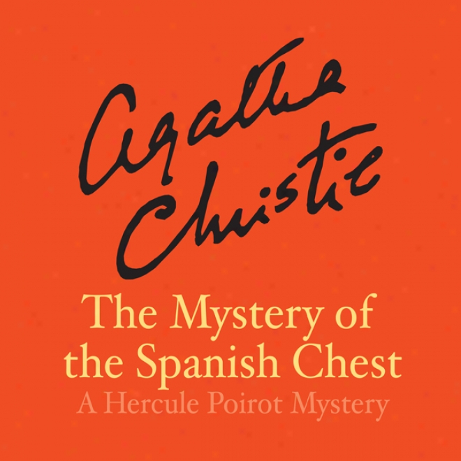 The Mystery Of The Spanish Cheet (unabridged)