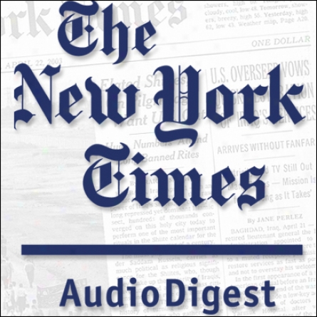 The New York Times Audio Digest, 1-month Subscription