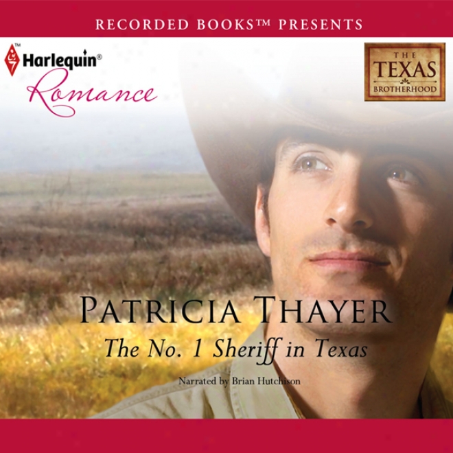 The No. 1 Sheriff In Texas (unabridged)