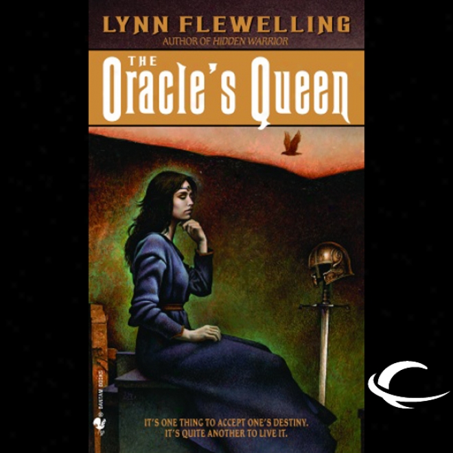 The Oracle's Queen: Tamir Triad, Work 3 (unabridged)