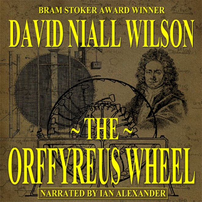 The Orffyreus Wheel (unabridged)