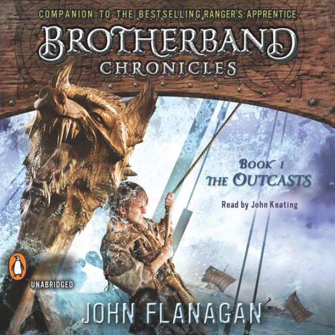 The Outcasts: Brotherband Chronicles, Book 1 (unabridged)