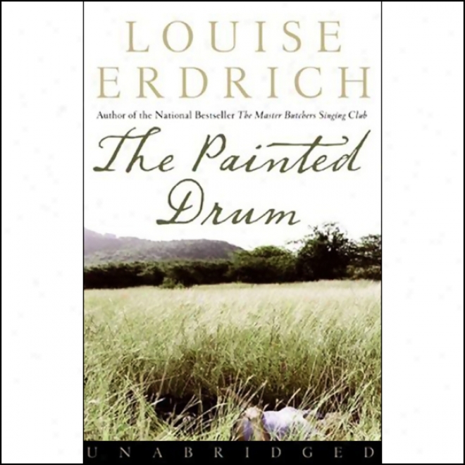 The Painted Drum (unabridged)