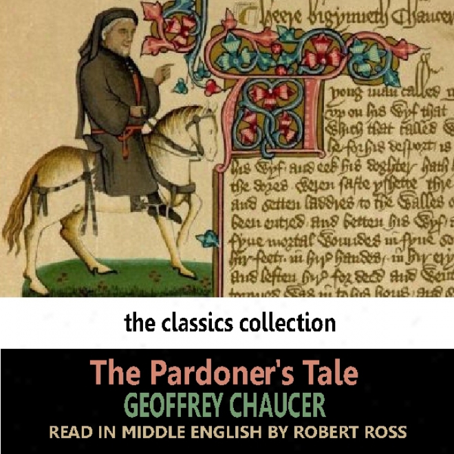 The Pardoner's Tale (unabridged)