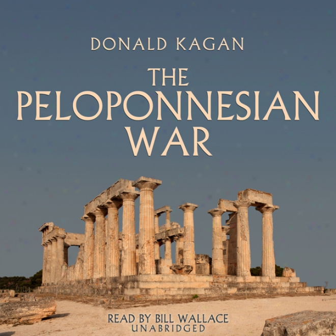 The Peloponnesian War (unabridged)