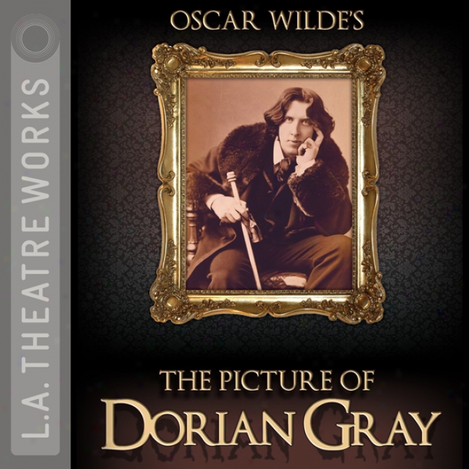 The Picture Of Dorian Gray (dramatized)