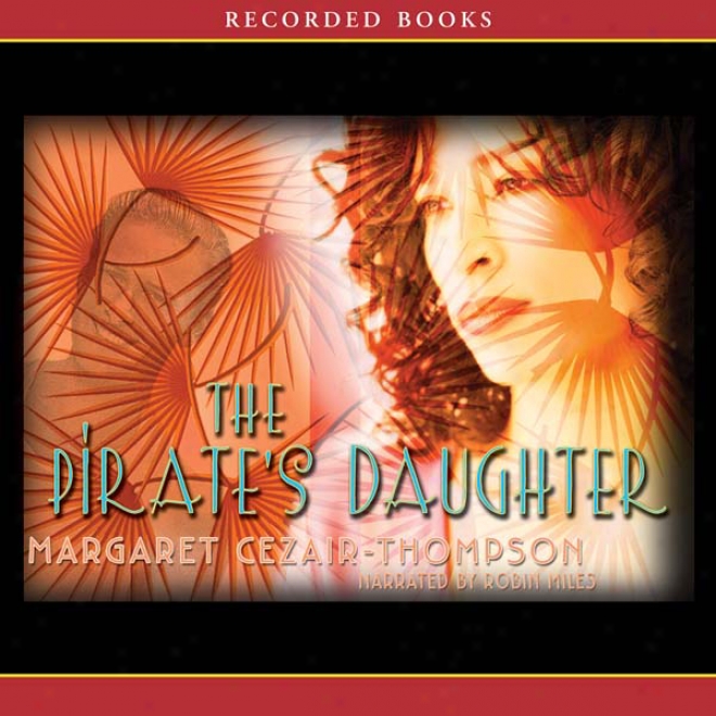 The Pirate's Daughter (unabridged)