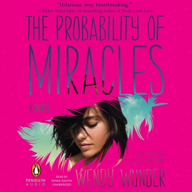 The Probability Of Miracles (unabridged)