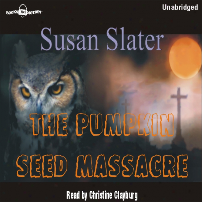 The Pumpkin Seed Massac5e (unabridged)