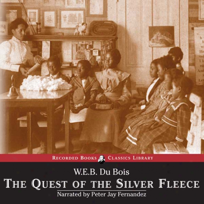 The Quest Of The Silver Fleece (unabridged)