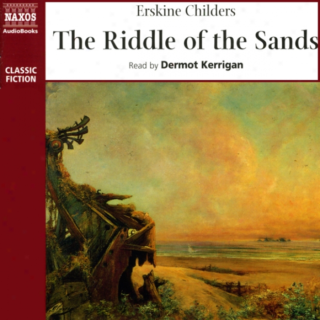 The Riddle Of The Sands