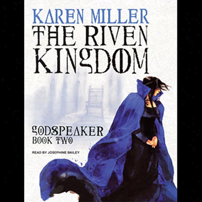 The Riven Sovereignty: The Godspeaker Trilogy, Book 2 (unabridged)