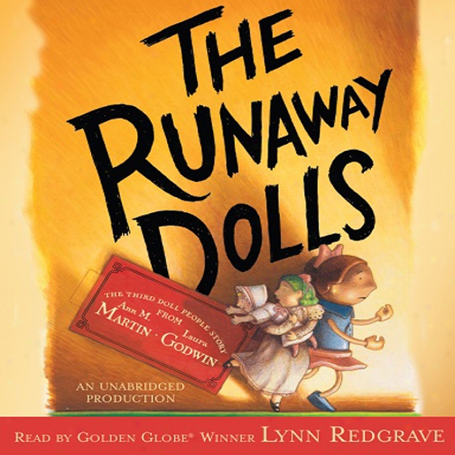 The Runaway Dolls (unabridged)